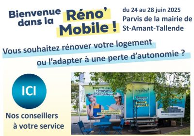 Pour accompagner les Puydômois vers la rénovation et l’adaptation de leur logement, LA RENO’MOBILE SERA A SAINT AMANT TALLENDE DU 24 AU 28 JUIN 2025